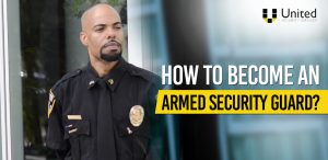 How to become Armed security Guard